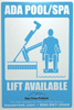 81-918 - ADA Lift Available Sign